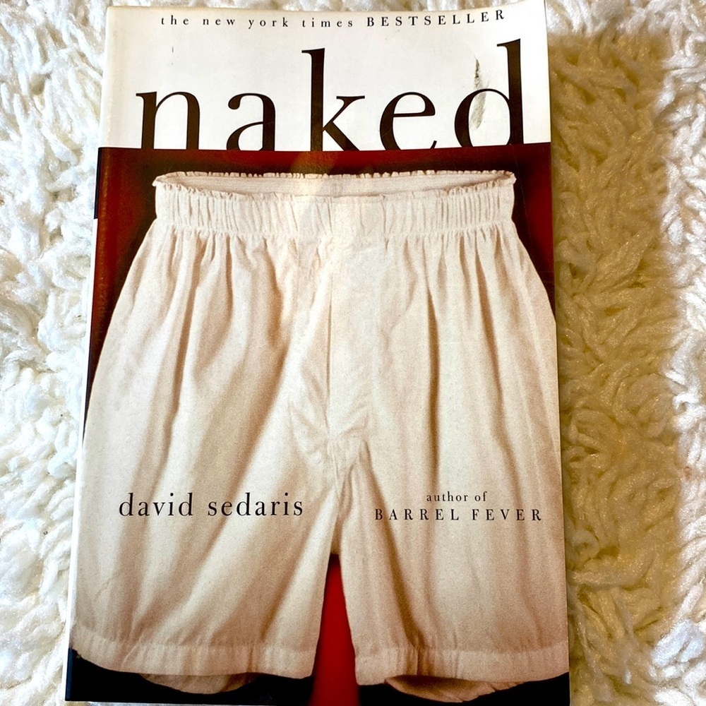 NAKED by DAVID SEDARIS - New York Times Best Seller - HUMOROUS MEMOIR